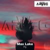 Fly (Original Mix) - Max Lake