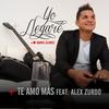 Te Amo Mas(feat. Alex Zurdo) - Gabriel Alvarez&Alex Zurdo