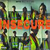 Insecure (Explicit) - T.A.Y.&Hoosh