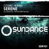 Serene (Black XS Remix) - Cosmic Heaven&Black XS