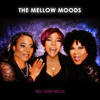 Tell Love Hello - The Mellow Moods