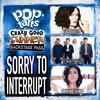 Sorry To Interrupt - Jessie J&Jhené Aiko&Rixton