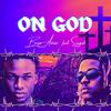 On God (feat. Singah) (Explicit) - Brizz Aviour&Singah