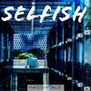 Selfish (Explicit) - Massattack