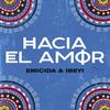 Hacia El Amor(Acústico) (Acústico) - Emicida&Ibeyi
