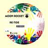 Blind (Original Mix) - Moon Rocket&Re-Tide