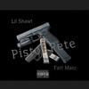 Pistol Pete (feat. Fatt Macc) (Explicit) - Lil Shawt&Fatt Macc
