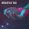 Rescue Me - Cuervo&MEYSTA&BELLA X&Brent Kutzle&Ryan Tedder