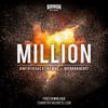 Million (Original Mix) - Dimitri Vegas&Brennan Heart&Like Mike