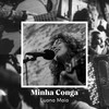 Minha Conga - Paulo Santos&Luana Maia