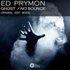 No Bounce (Original Mix) - Ed Prymon