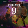 Falso 9 (Explicit) - Jnetto&Jamall&Srmadruga