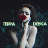 Девка - TERRA