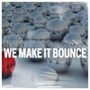 We Make It Bounce (Radio Edit|Explicit) - Point Blvnk&Eric Mendosa&Thami