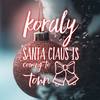 Santa Claus Is Coming To Town - Koraly