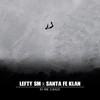 Si Me Caigo (Explicit) - Santa Fe Klan&lefty sm