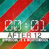 After 12 (Main Mix) - HyperSOUL-X&MoxtonicSol