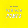 Pom Pom Pompa (Explicit) - Dj Cronox