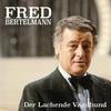 Der Lachende Vagabund - Fred Bertelmann