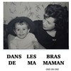 Dans les bras de ma maman - One On One