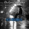 Ni do Nkhumbula (feat. Khuthie) (Explicit) - Da Lova&Khuthie