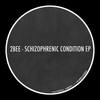 Schizophrenic Condition (Original Mix) - 2bee