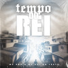 Tempo do Rei - Mc Pbó&Mc Gui Da Leste