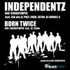 Independentz - Dok Cobratempio&Esa El Prez&Cheb&Extro&DJ Double S