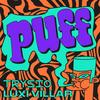 PUFF - Luxi Villar&TRYSIO