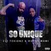 So Unique - 211 Tekionz&Murda Mami