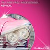 Revival - Mike Bound&Tau-Rine