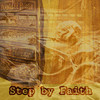 Step By Faith - Styne