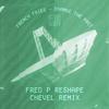 Change the Past (Chevel Remix) - French Fries