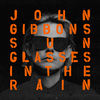 Sunglasses in the Rain (Club Mix) - John Gibbons&AI&Gareth Keane&Daniel Zak Watts&Wayne Whyche&Tobias Karlsson