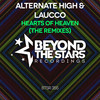 Hearts Of Heaven (Dalmoori Extended Remix) - Alternate High&Laucco&Dalmoori