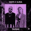 Sushi (Extended Mix) - MOTi&ILIRA