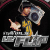 U Neva Know (Clean Album Version) - Lil' Flip&Butch Cassidy