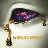 GREATNESS (feat. Lil gnar & Diiv) - Kelina rose&Lil Gnar&DIIV