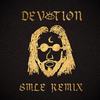 Devotion (SMLE Remix) - Coleman Hell