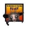 Fever (Steven Campodonico Remix) - Kamika&Steven Campodonico&Yo Montero
