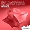 Wonder (Vocal Mix) - Anna Lee&Dima Krasnik&Angelina Bukovska