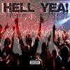 Hell Yea (Explicit) - Wheelz AC&Reddy Redd