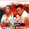 Chkoun yahmel hbalkoum - Skander&Maria La Blonde