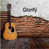 Glorify - Scott Willis