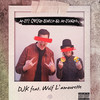 Anti Friendzone Anthem (Explicit) - DJK&Wolf L'amourette