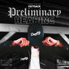 Preliminary Hearing (Clean Version|Explicit) - Fatt Sack