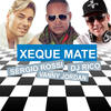 Xeque Mate - Dj Rico&Sérgio Rossi&Vanny Jordan