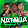 Natalia - MC Reino&Barca Na Batida&Mc Nem Jm