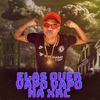 Elas Quer Vapo Vapo na Xrc (Explicit) - MC John JB&DJ OBL