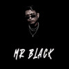 MR BLACK (Explicit) - DJ Josué